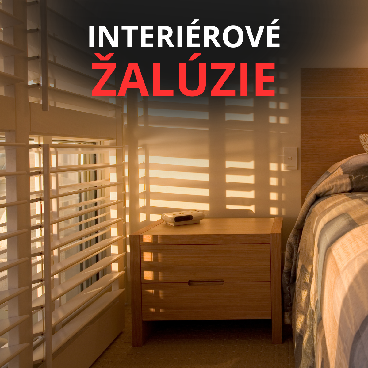 interiérové žalúzie Nitriansky kraj